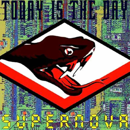 Today Is The Day : Supernova